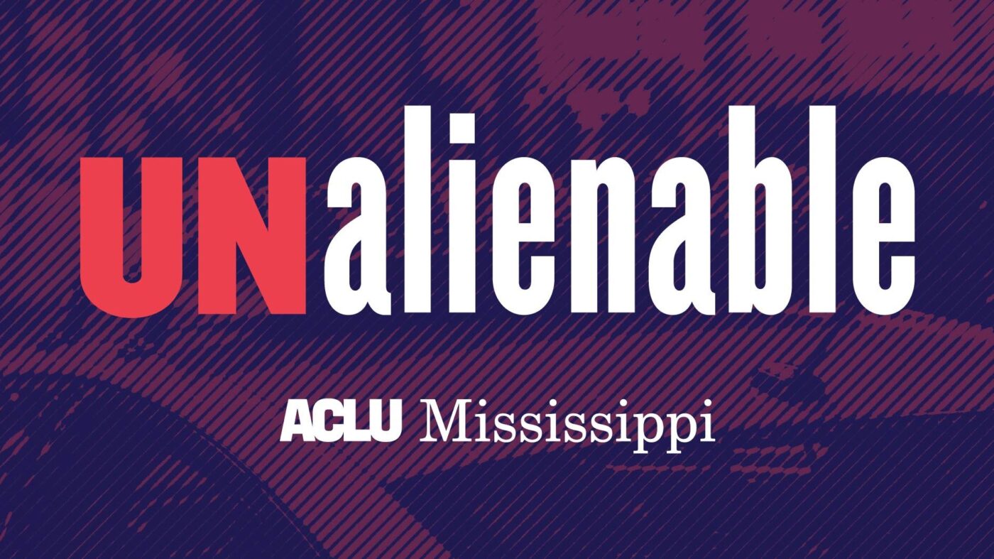 Campaigns - ACLU of Mississippi