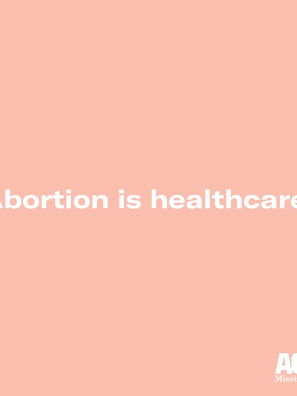 Abortion is healthcare