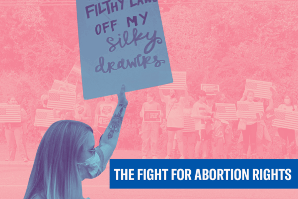 The fight for abortion rights