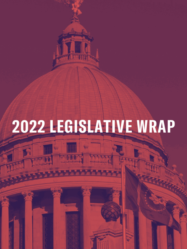 2022 LEGISLATIVE WRAP