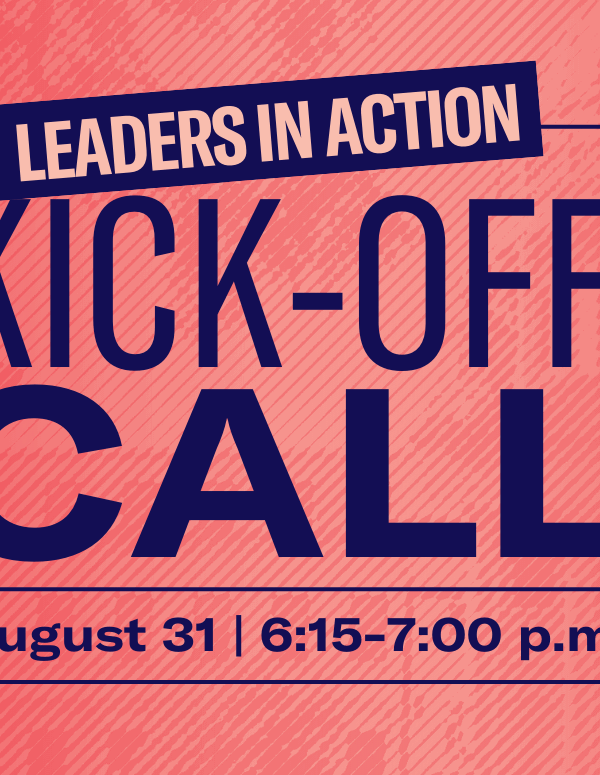 Leaders in Action Kick-Off Call