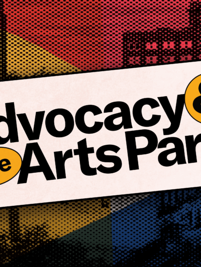 Advocacy & the Arts Party 2024 Featured Image
