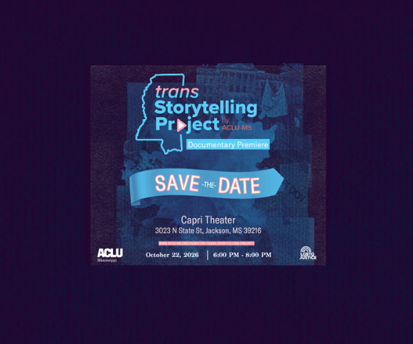 Trans Storytelling Project Save the Date flyer for Documentary premiering October 22 at the Capri Theater in Jackson, MS from 6-8 PM
