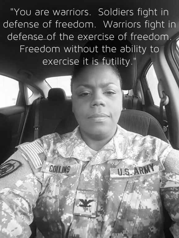 You are worriors. Soldiers fight in defense of freedom. Warriors fight in defense of the exercise of freedom. Freedom without the ability to exercise it is futility. 