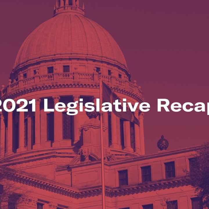 2021 legislative recap