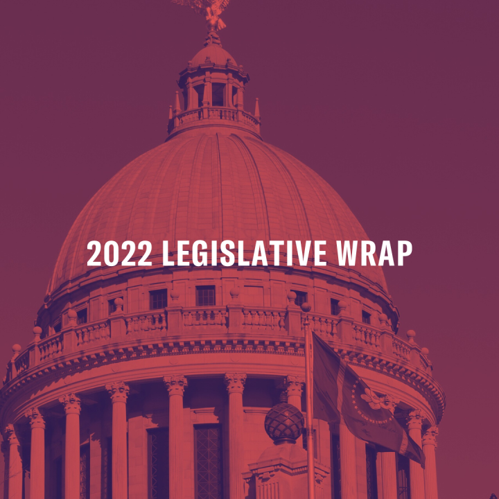 2022 LEGISLATIVE WRAP